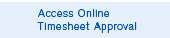 Access Online Timesheet Approval