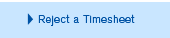 Reject a Timesheet